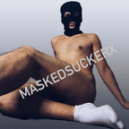 MaskedSuckerx @MaskedSuckerx onlyfans profile picture