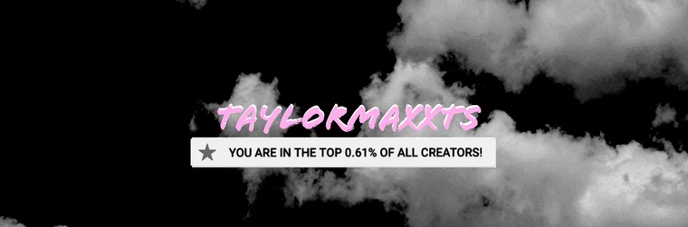 taylormaxxts @taylormaxxts onlyfans cover picture