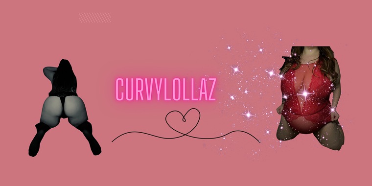 curvylollaz @curvylollaz onlyfans cover picture