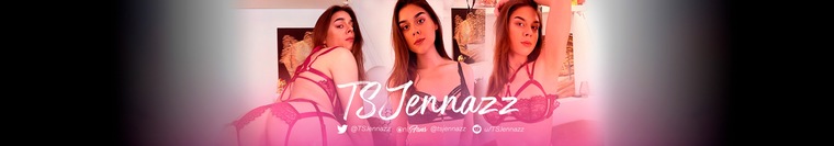 tsjennazz @tsjennazz onlyfans cover picture