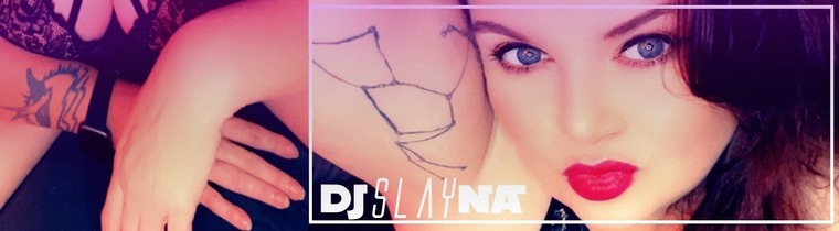 djslayna @djslayna onlyfans cover picture