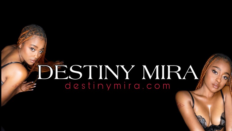 destinymira @destinymira onlyfans cover picture