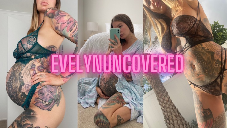 evelynuncovered @evelynuncovered onlyfans cover picture